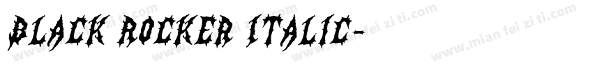 Black Rocker Italic字体转换